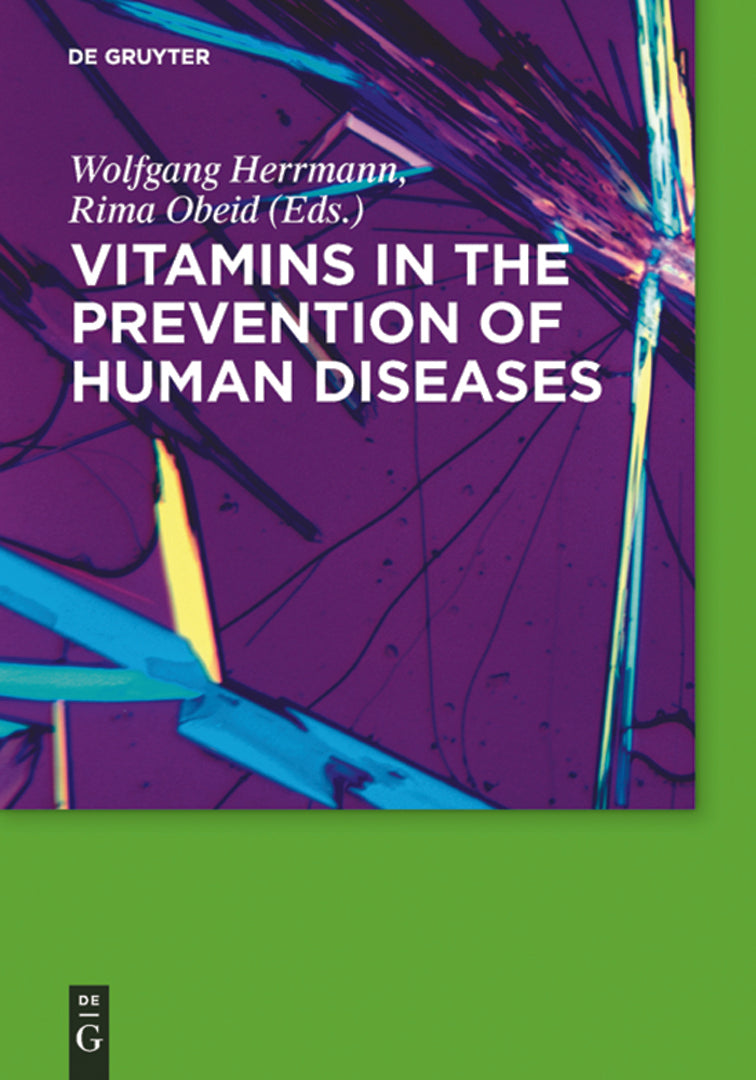 Cover image for Vitamins in the prevention of human diseases ISBN 9783110214482